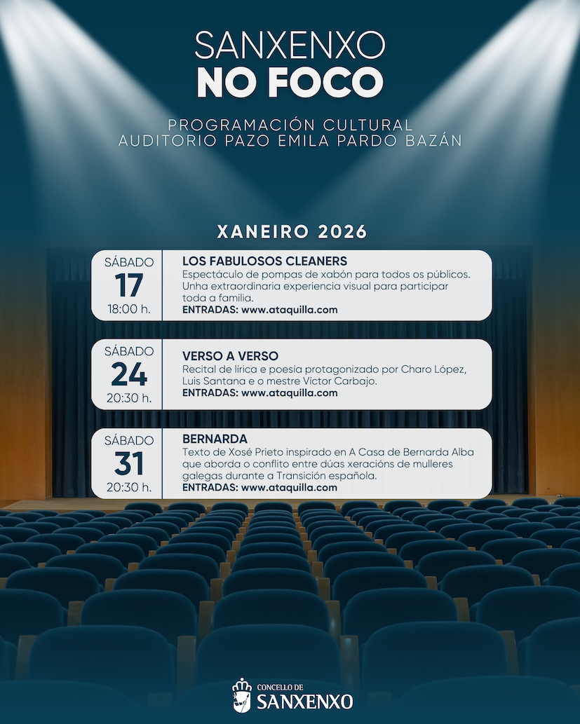 EL AUDITORIO RETOMA LA SEGUNDA EDICIÓN DEL PROGRAMA “SANXENXO NO FOCO” CON TRES PROPUESTAS CULTURALES